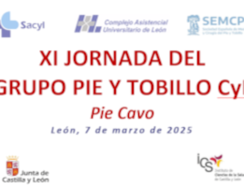 XI Jornada del Grupo Pie y Tobillo CyL: Pie Cavo