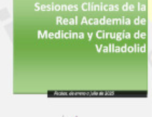 Sesiones Clínicas de la Real Academia de Medicina y Cirugía de Valladolid